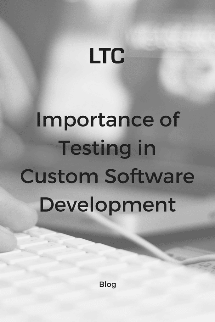 Importance of Testing in Custom Software Development Pin